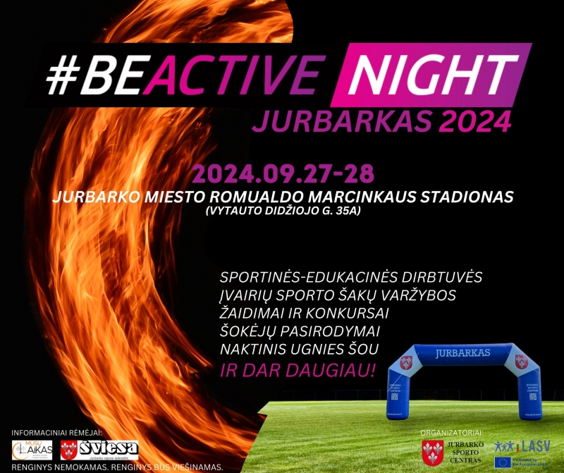 Europos sporto savaitės renginys &bdquo;BeActive Night Jurbarkas 2024&ldquo; rugsėjo 27-28 d.