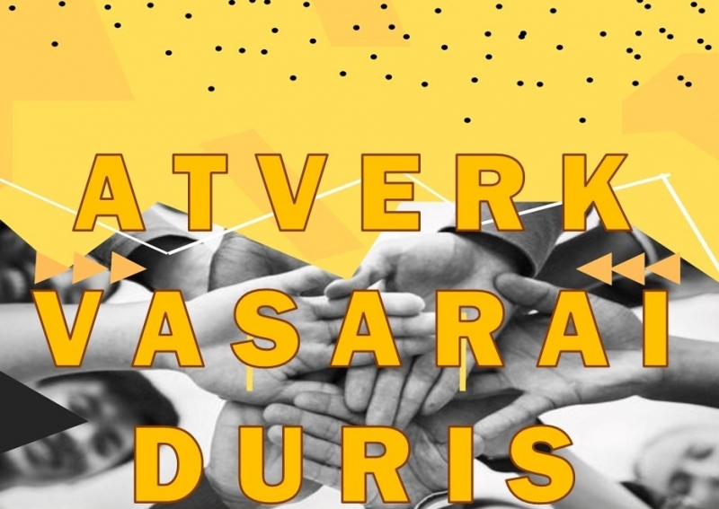 INICIATYVA ,,ATVERK VASARAI DURIS"